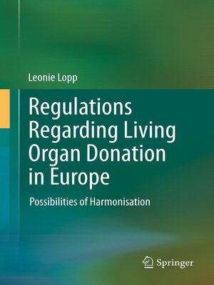 cover image of Regulations Regarding Living Organ Donation in Europe